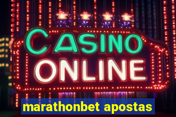 marathonbet apostas